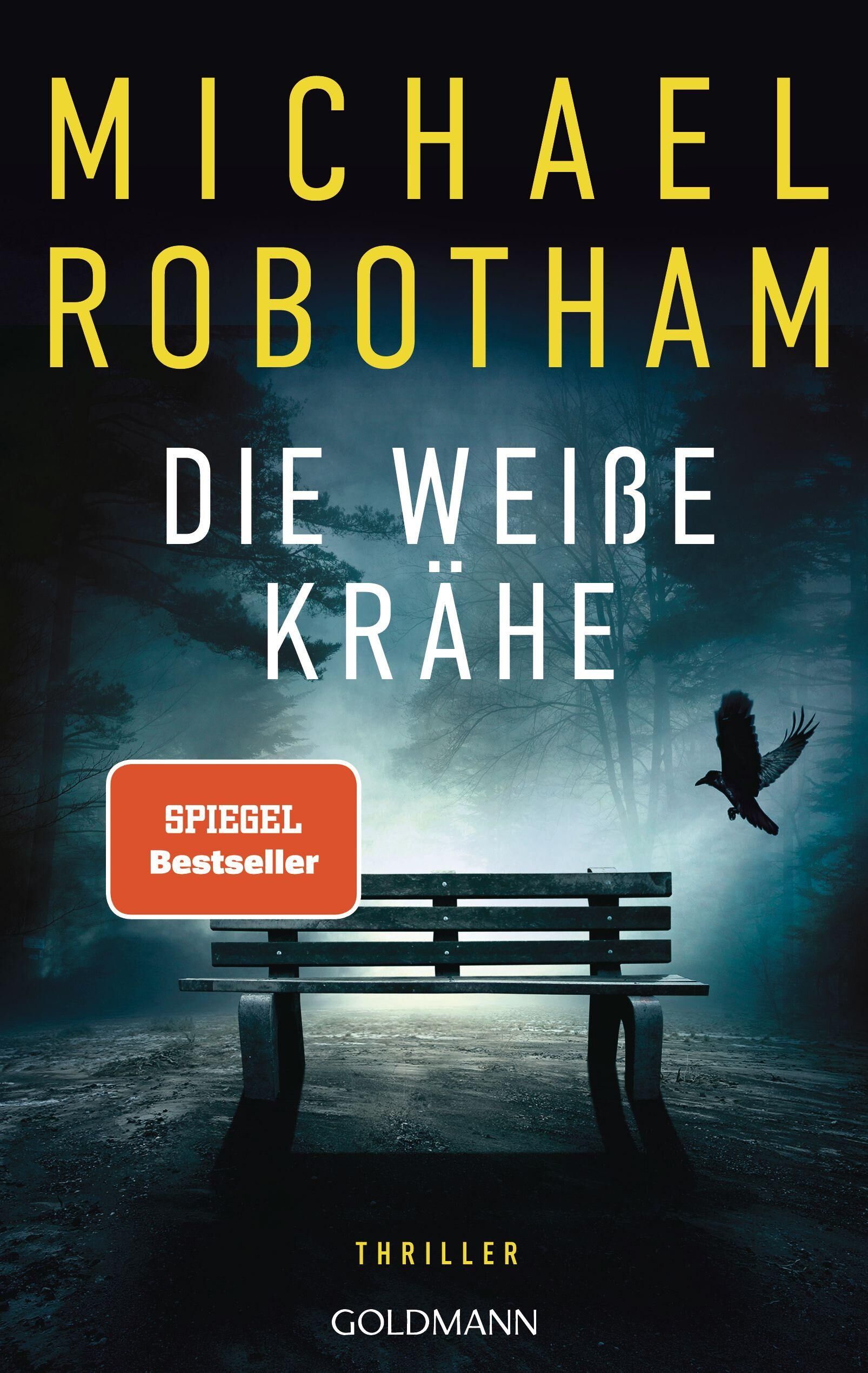 Cover Robotham, M: Die weiße Krähe