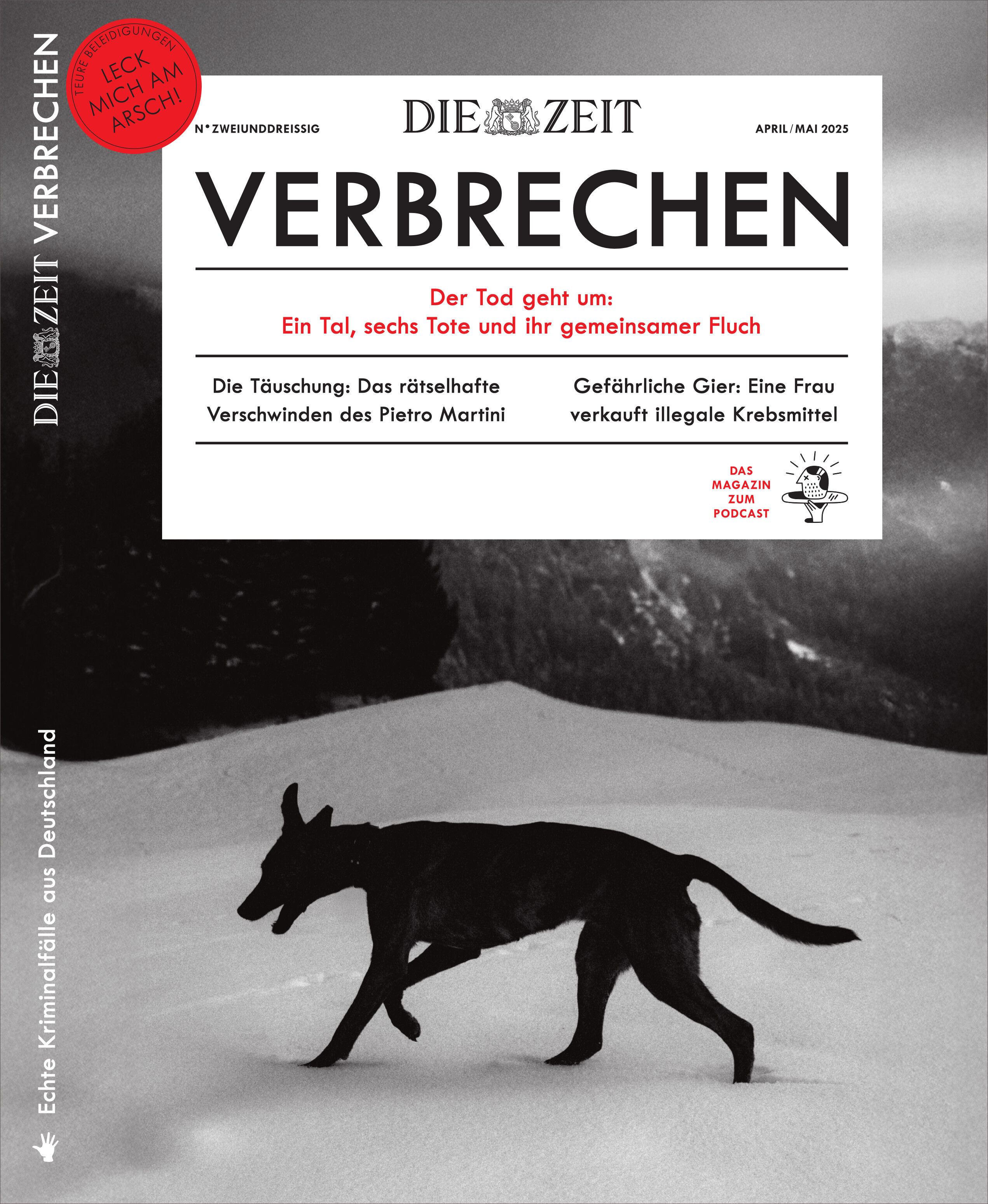 Cover von ZEIT VERBRECHEN 32/25, ein Magazin über Kriminalität, zeigt einen Wolf in einer düsteren Landschaft. Der Titel ist in Schwarz und Rot gehalten.