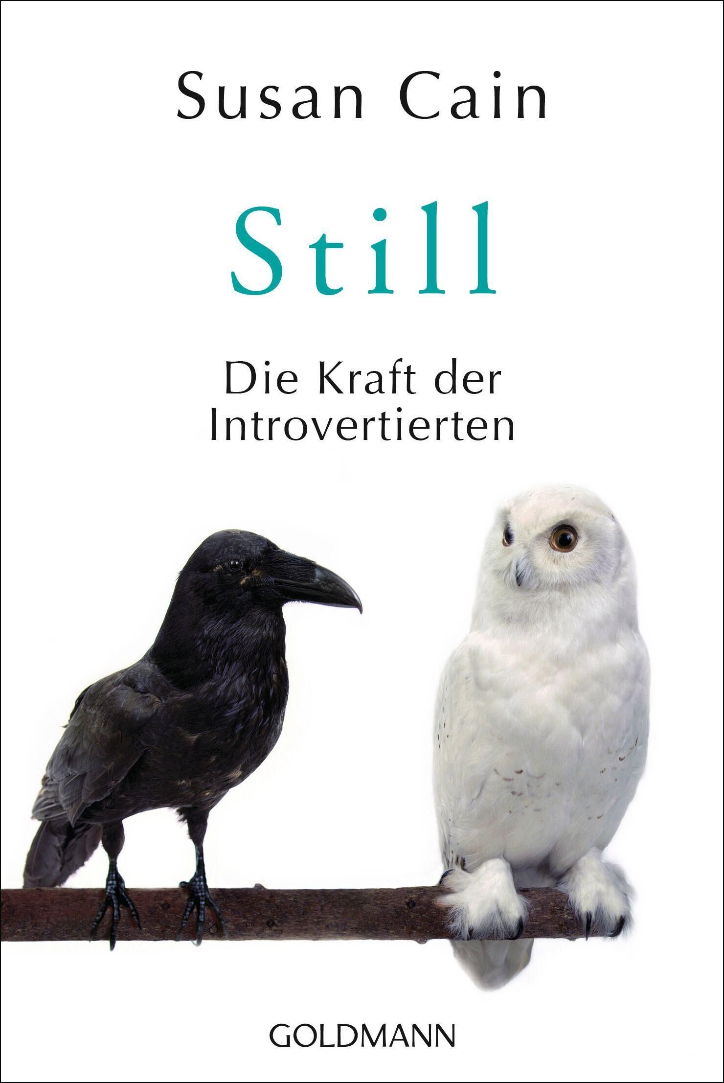Cover Cain, S: Still. Die Kraft der Introvertierten