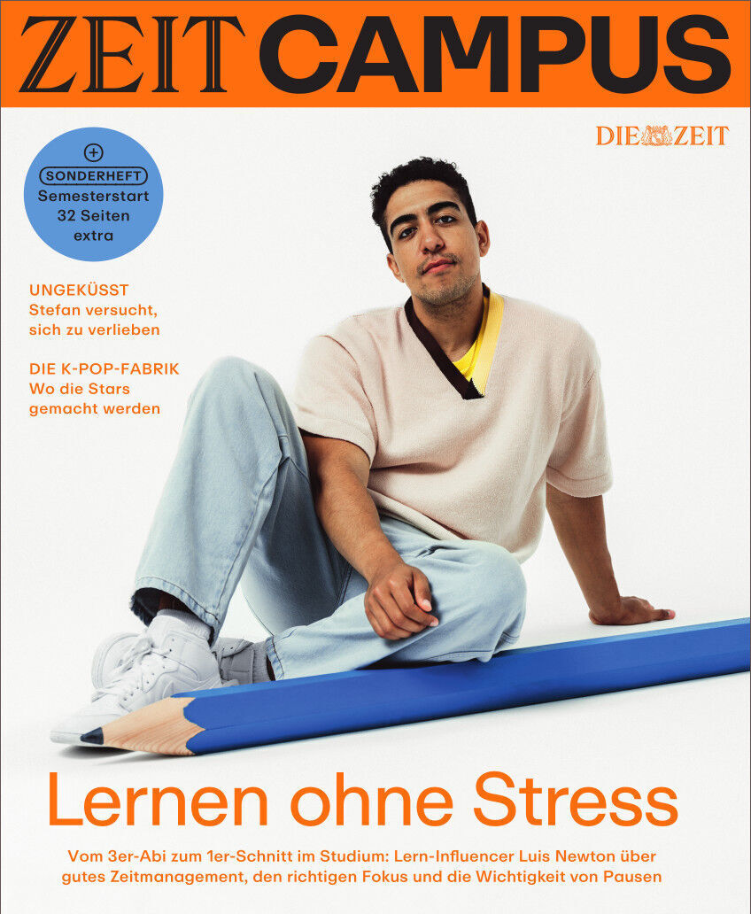 Cover des ZEIT Campus Magazins Ausgabe 5/23 mit dem Titel 'Lernen ohne Stress'. Ein junger Mann sitzt entspannt auf dem Cover. Oben rechts steht 'DIE ZEIT'.