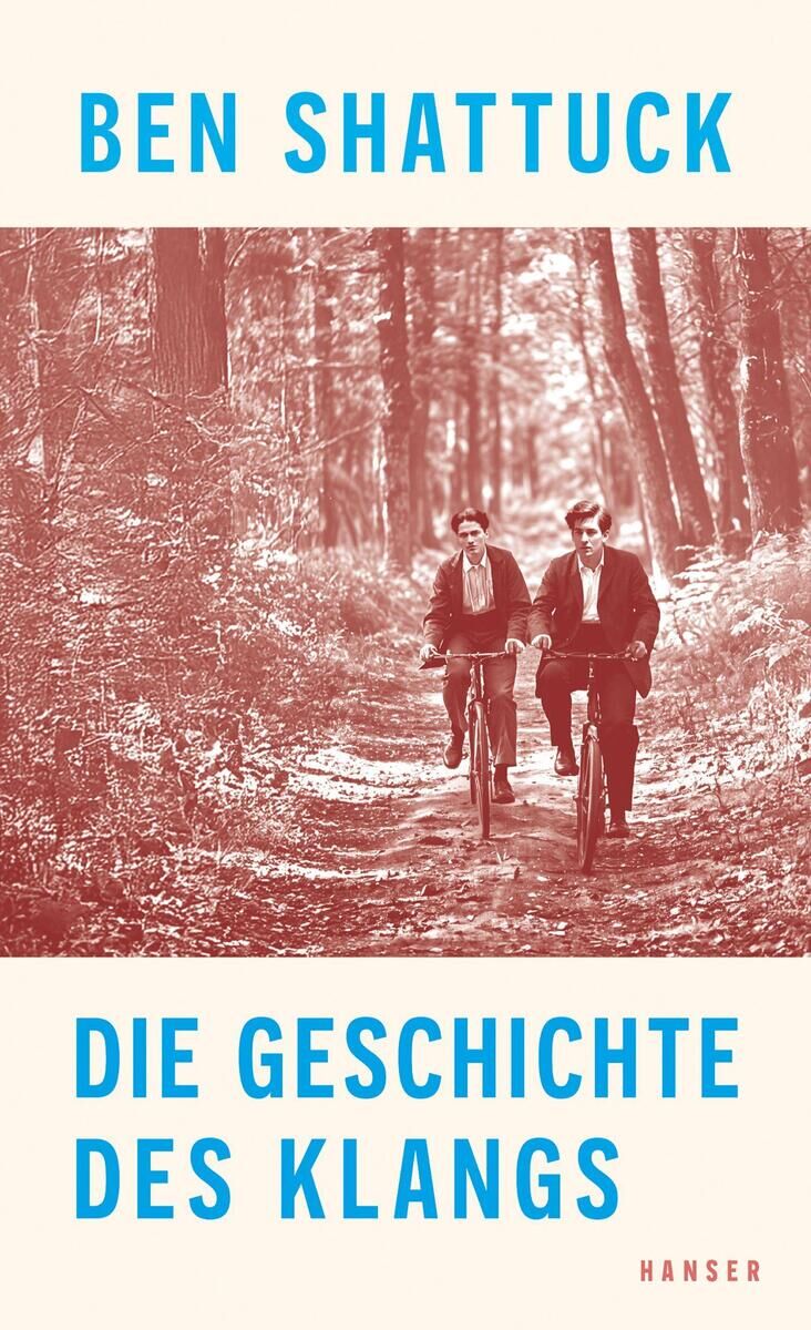 Cover Shattuck, B: Geschichte des Klangs