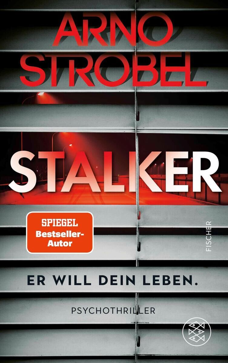 Cover Strobel, A: Stalker - Er will dein Leben.