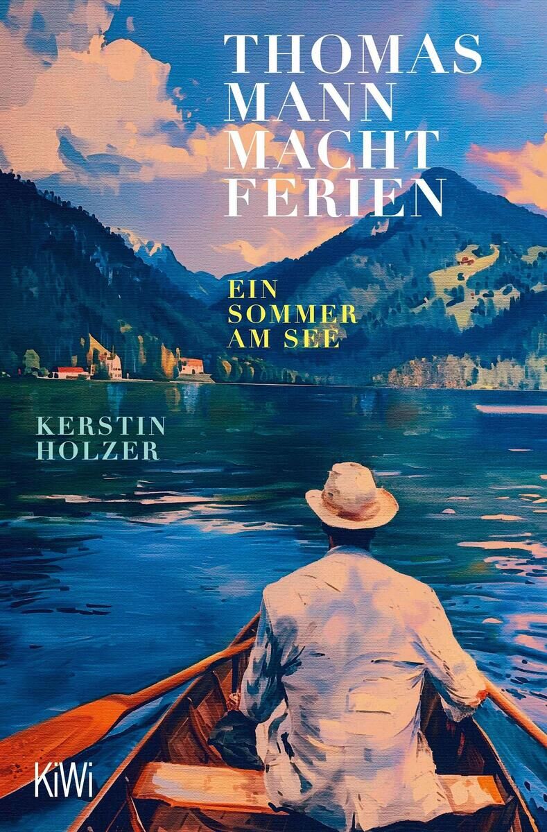 Cover Holzer, K: Thomas Mann macht Ferien