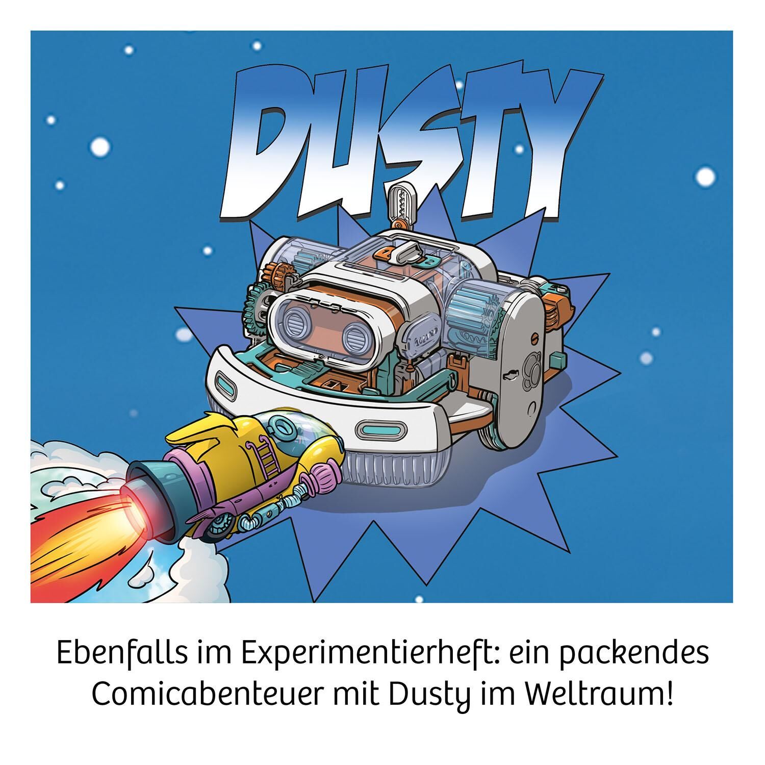 Illustration eines Dusty-Roboterstaubsaugers in einem Comic-Stil, der im Weltall dargestellt ist. Er hat ein futuristisches Design mit einem lächelnden Gesicht und leuchtenden Details. Der Hintergrund ist blau mit einem Sternenmuster.