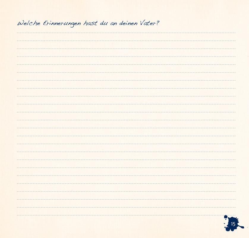 Eine linierte Seite aus einem Erinnerungsbuch mit einer Frage in Handschrift: 'Welche Erinnerungen hast du an deinen Vater?' Unten rechts befindet sich eine kleine Illustration in Blau mit der Seitenzahl 15.