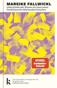 Cover Fallwickl, M: Liebe Jorinde oder Warum wir einen neuen F