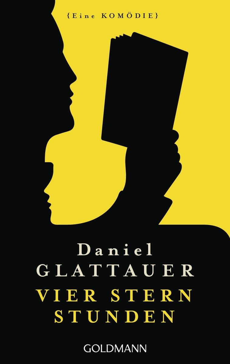 Buchcover von Daniel Glattauers 'Vier Stern Stunden' mit einem gelben Hintergrund und schwarzen Schattenrissen von Personen, die ein Buch halten. Der Titel ist in großen gelben Buchstaben geschrieben, der Autorname und der Verlagsname in Weiß.