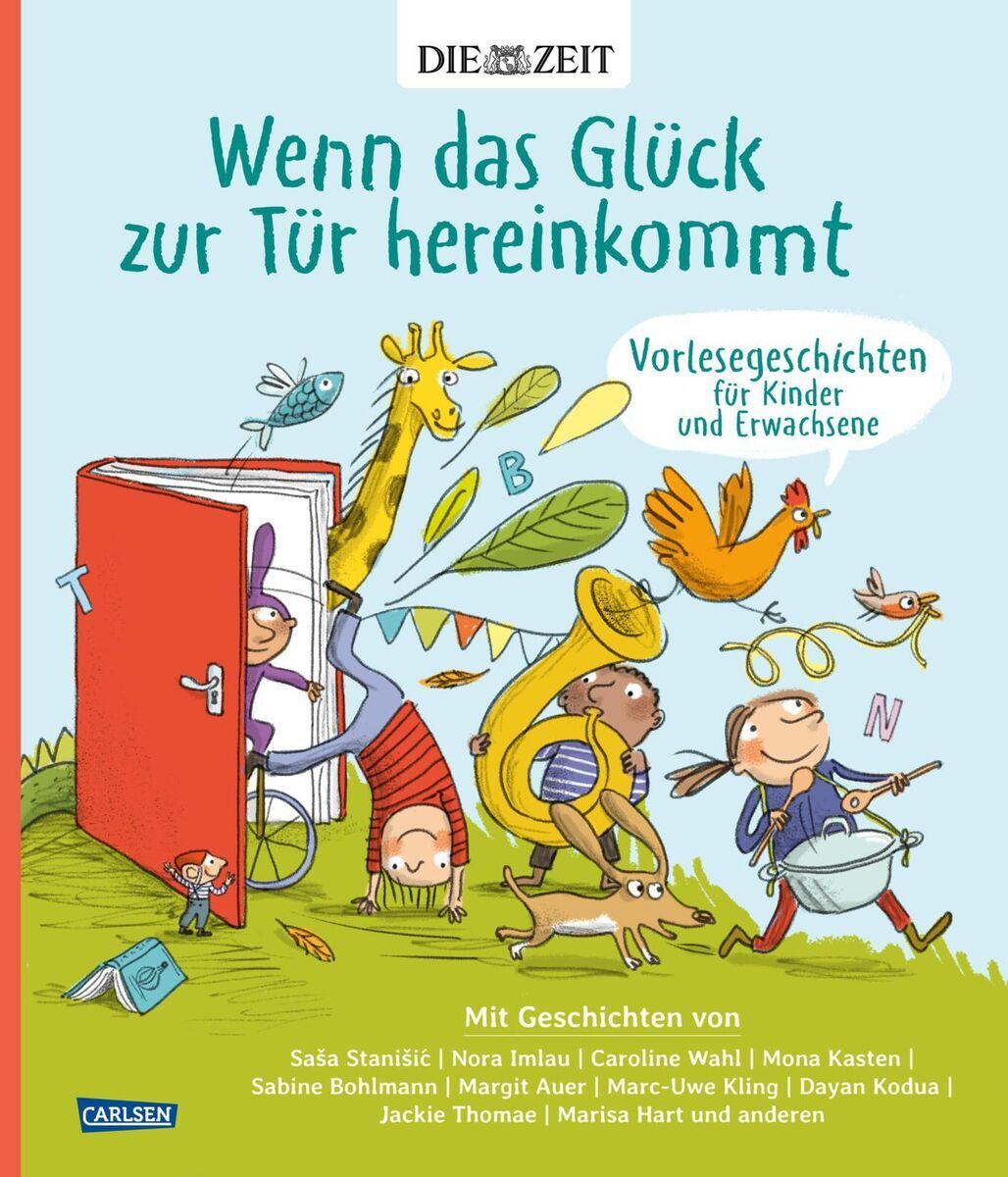 Das Cover des Buchs „Wenn das Glück zur Tür hereinkommt“ zeigt eine große rote Tür aus einem Buch, fröhliche Tiere wie ein Giraffe, Hund und Huhn, sowie Kinder, die sich freuen. Im Hintergrund fliegen Buchstaben, der Himmel ist hell, das Gras grün. Oben steht der Titel in Türkis.