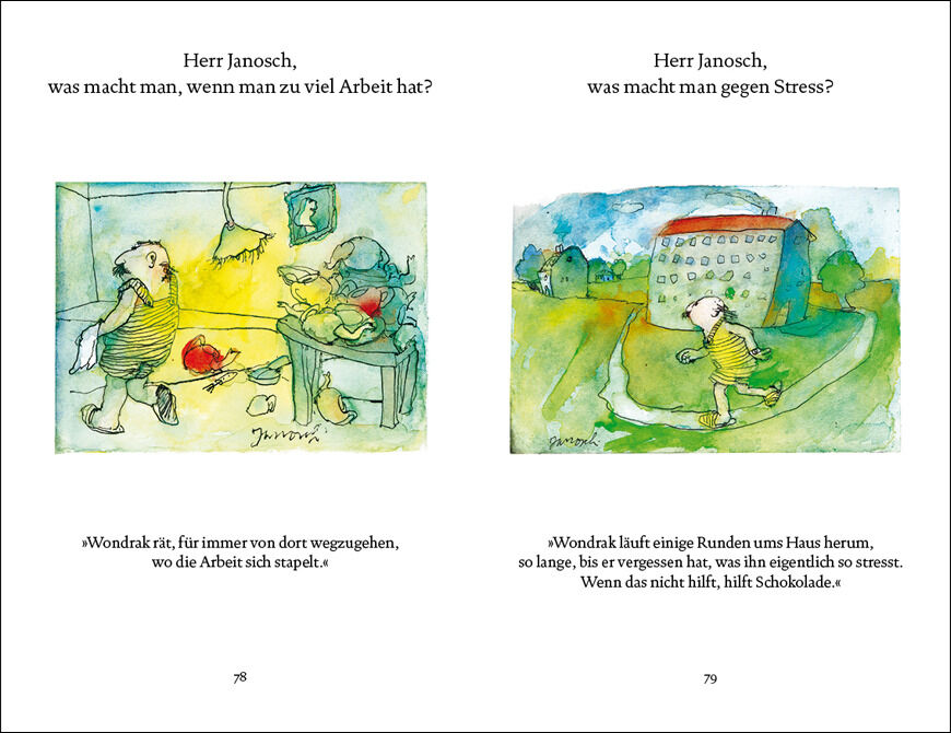 Eine Seite aus dem Buch 'Janosch: Wondrak für alle Lebenslagen' zeigt zwei farbige Zeichnungen mit Texten. Die linke Illustration zeigt eine Figur an einem Schreibtisch mit einem wütenden Mann im Hintergrund. Die rechte Illustration zeigt eine Figur, die im Garten spazieren geht.