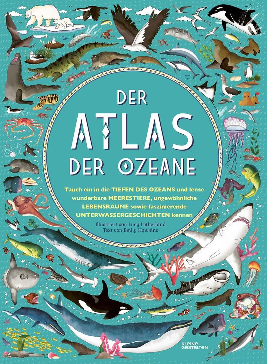 Dieses Bild zeigt das Buchcover des 'Atlas der Ozeane'. Darauf befindet sich eine Vielzahl von Meerestieren und Unterwasserszenen. Die Hauptfarben sind Türkis, Weiß, Rot, Blau, Grün, Gelb und Orange. Das Cover zeigt den Titel in großen weißen Buchstaben und ist mit detaillierten Illustrationen der Meeresfauna und -flora gestaltet.