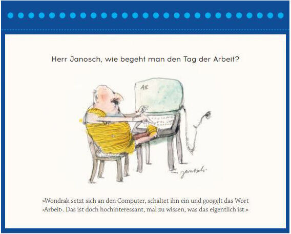 Ein Postkartenaufsteller mit einer Illustration von Janosch zeigt einen Mann, der vor einem Computer sitzt. Über ihm steht der Text: 'Herr Janosch, wie begeht man den Tag der Arbeit?'.