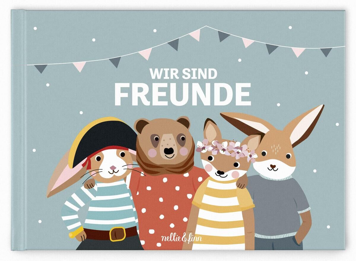 Ein Kinderbuch mit dem Titel 'Wir sind Freunde'. Das Cover zeigt vier niedliche Tiercharaktere: eine Katze, einen Bären, einen Fuchs und ein Kaninchen, die zusammenstehen. Dekorative Wimpel aus verschiedenen Farben hängen oben im Bild. Der Hintergrund ist hellblau mit weißen Punkten.