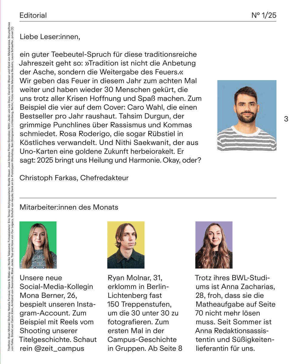 Zeitschrift ZEIT CAMPUS 1/25 mit dem Editorial von Christoph Farkas. Enthält ein Bild eines Mannes neben Texten über Themen wie Zukunft, Heilung und Harmonie, sowie Beiträgen von Mitarbeitern des Monats aus verschiedenen Fachgebieten.