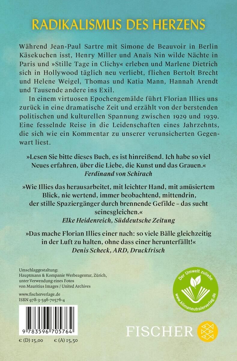 Rückseite des Buches 'Liebe in Zeiten des Hasses' von Florian Illies. Der Hintergrund ist grün mit weißen und gelben Schriftzügen, darunter Rezensionen, ein Klappentext, ein Symbol des Fischer Verlags und der Preis.