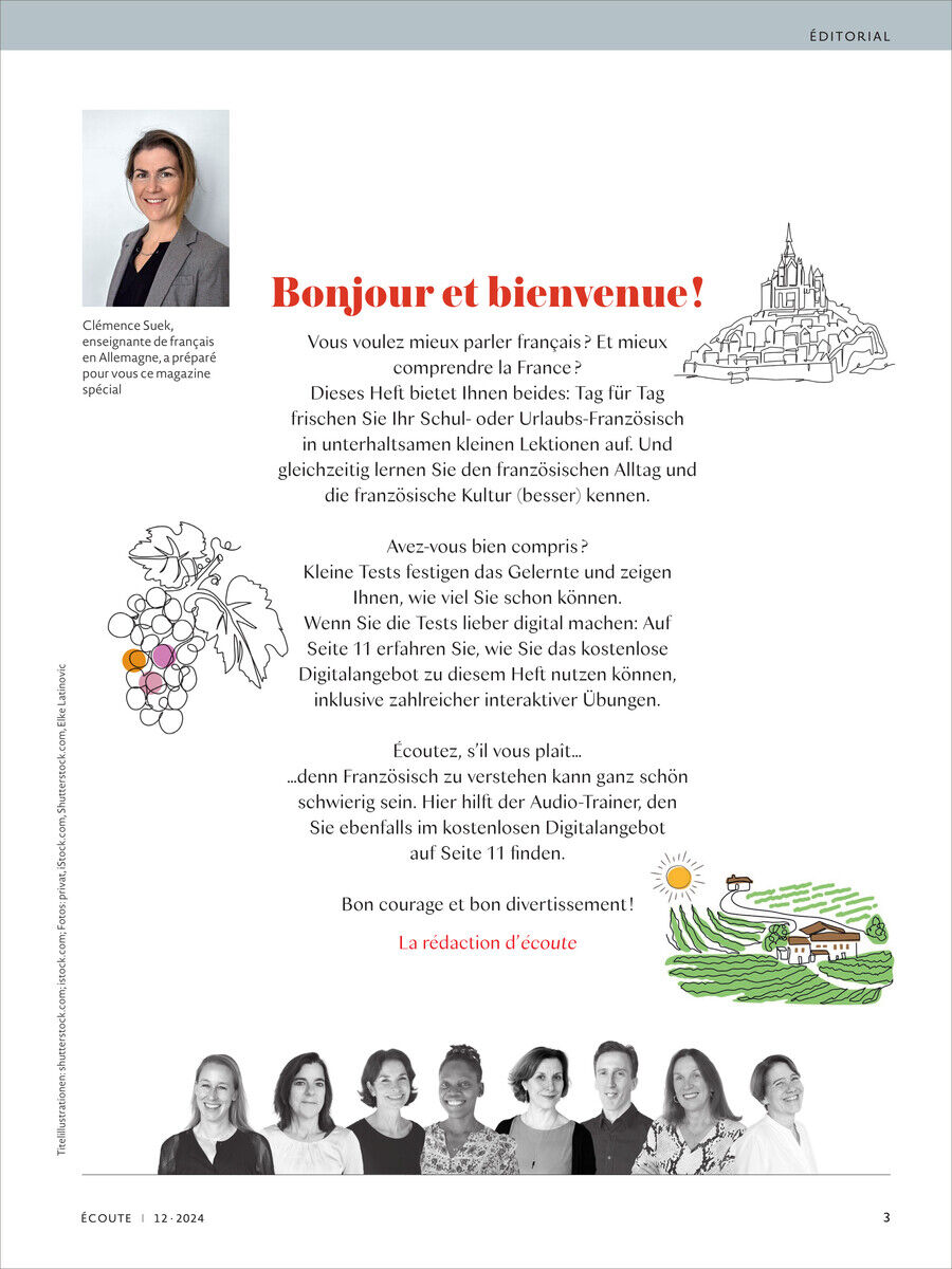 Das Bild zeigt die Sonderausgabe 12/2024 des Sprachmagazins Écoute, mit dem Titel 'Bonjour et bienvenue!' in großen roten Buchstaben. Es enthält Textabschnitte auf Französisch und Illustrationen, darunter eine stilisierte Abbildung eines französischen Gebäudes und eine Gruppe von Menschen, die lächelnd posieren. Die Farben sind hauptsächlich weiß, rot, schwarz, grün und grau. Oben links ist das Foto einer Frau, die als Chefredakteurin vorgestellt wird.