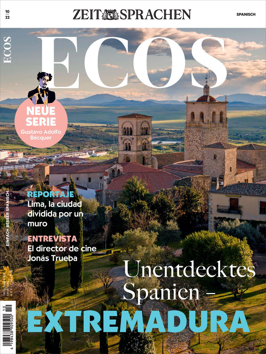 Titelblatt der Zeitschrift 'Ecos Heft 10/2022' mit dem Schwerpunkt 'Unentdecktes Spanien – Extremadura'. Zu sehen sind eine Stadtansicht von Extremadura mit historischen Bauwerken und umgebenden grünen Landschaften. Oben der Schriftzug 'Zeit Sprachen' und 'NEUE SERIE'. Weitere Themen: Lima, der Stadtteil von Jonás Trueba und ein Fokus auf Gustavo Adolfo Becquer.