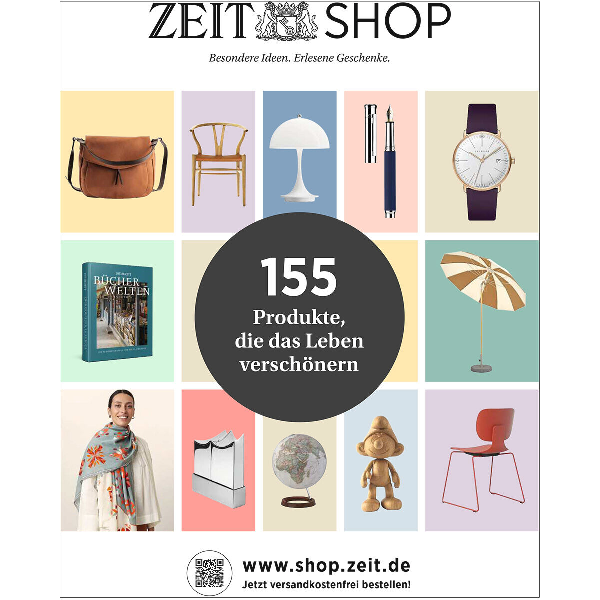 Ein Poster des Zeit Shops, das neun Bilder von Produkten zeigt, darunter Möbel, Accessoires und Bücher. In der Mitte steht '155 Produkte, die das Leben verschönern'.