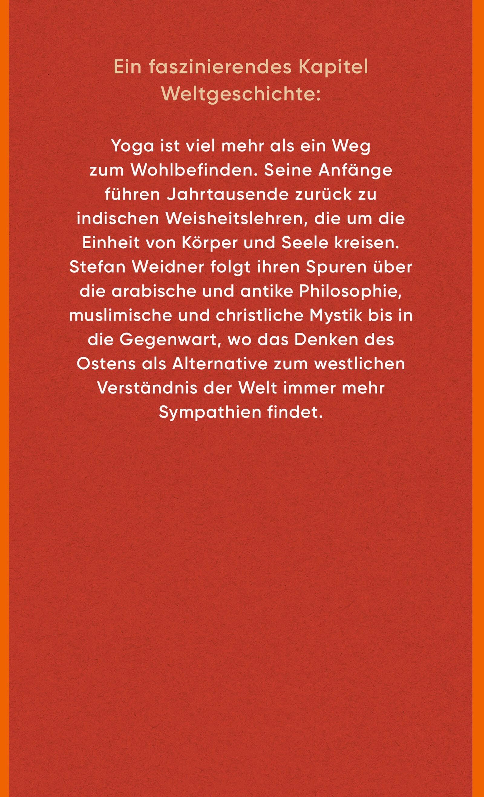 Innenansicht zu Weidner, S: Yoga oder Die sanfte Eroberung des Westens durch