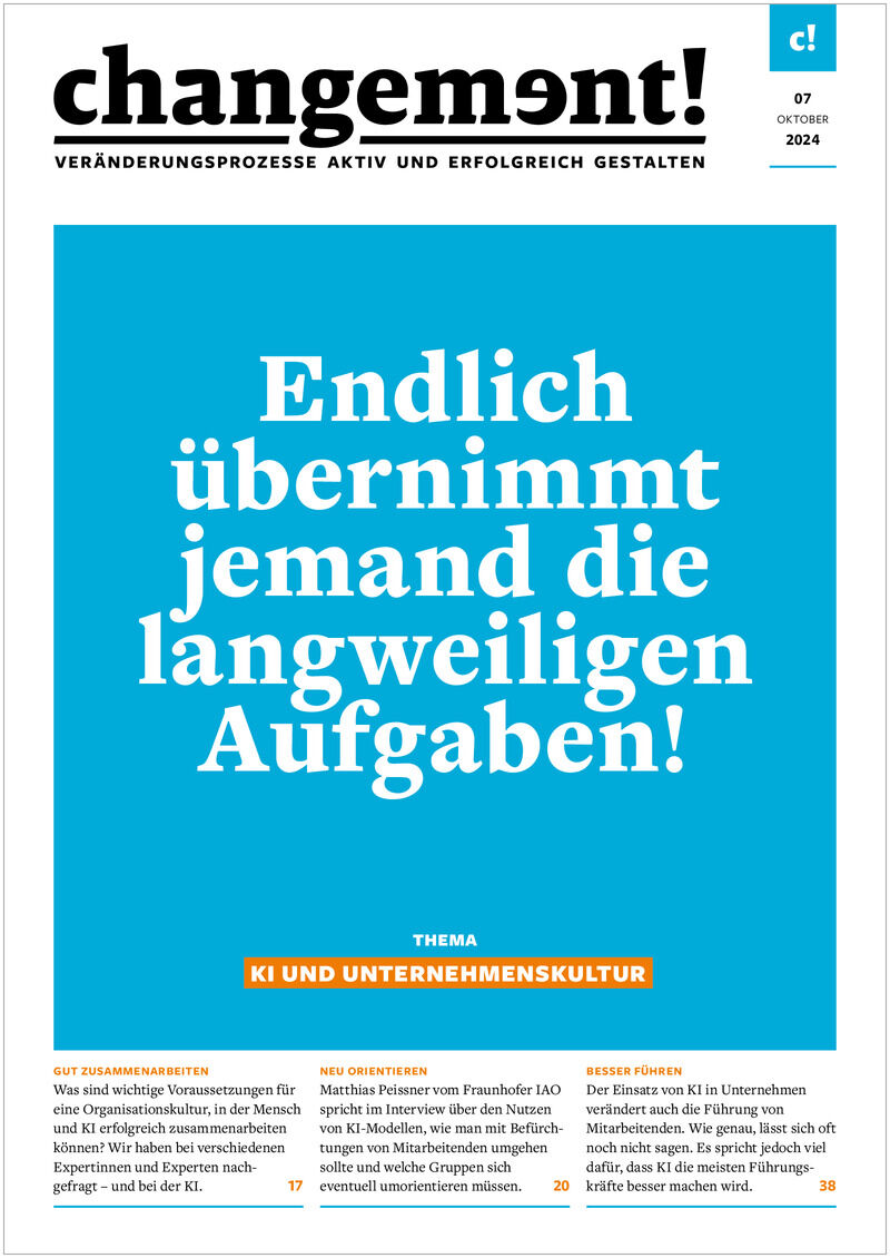 Titelseite eines Magazins mit dem Titel 'changement Ausgabe 07/2024: Endlich übernimmt jemand die langweiligen Aufgaben!'. Das Thema des Hefts fokussiert sich auf KI und Unternehmenskultur. Der Hintergrund ist in Blau gehalten mit einem großen, weißen Schriftzug.