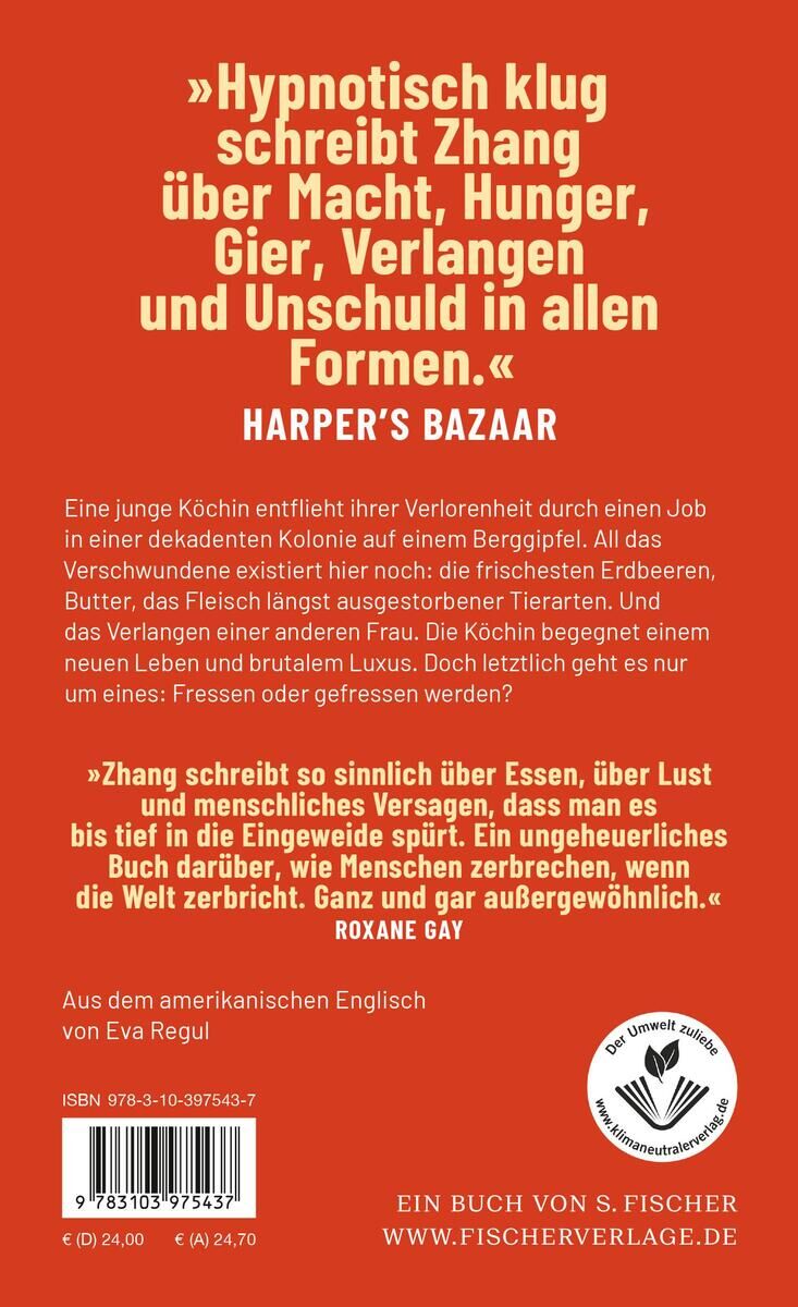 Rückseite des Buches 'Wo Milch und Honig fließen' von C. Zhang, veröffentlicht von S. Fischer Verlag. Enthält Zitate von Harper's Bazaar und Roxane Gay sowie eine Inhaltsangabe des Romans, der Themen wie Macht, Hunger, Gier, Verlangen und Unschuld behandelt.