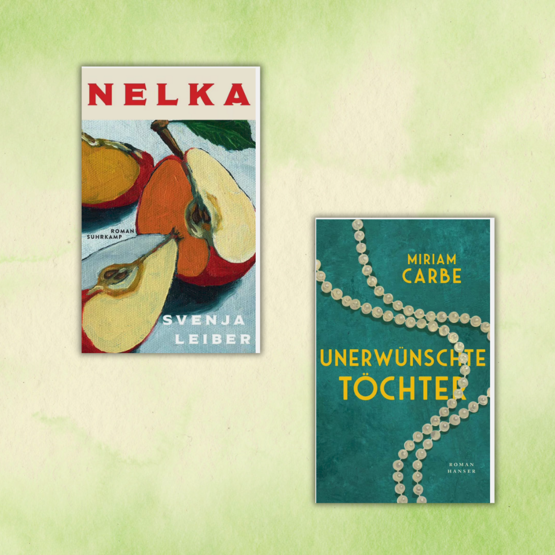 Link zur Kategorie Preisverdächtige Bücher von Autorinnen: Zwei Buchcover auf einem hellgrünen Hintergrund. Links das Cover von 'Nelka' von Svenja Leiber mit einer Illustration von aufgeschnittenen Äpfeln in Rot- und Gelbtönen. Rechts das Cover von 'Unerwünschte Töchter' von Miriam Carbe, türkisfarbener Hintergrund mit einer Perlenkette und gelber Schrift.