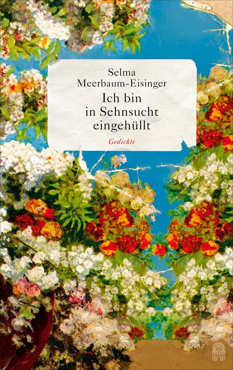 Cover Meerbaum-Eisinger, S: Ich bin in Sehnsucht eingehüllt