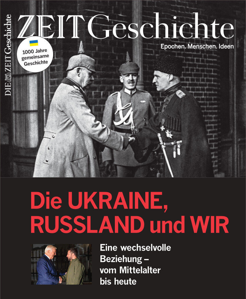 Titelbild der Zeitschrift ZEIT GESCHICHTE 3/23 mit dem Schwerpunkt 'Die UKRAINE, RUSSLAND und WIR'. Zwei Männer in Militäruniformen geben sich die Hand. Das Hauptthema zeigt eine wechselvolle Beziehung vom Mittelalter bis heute.