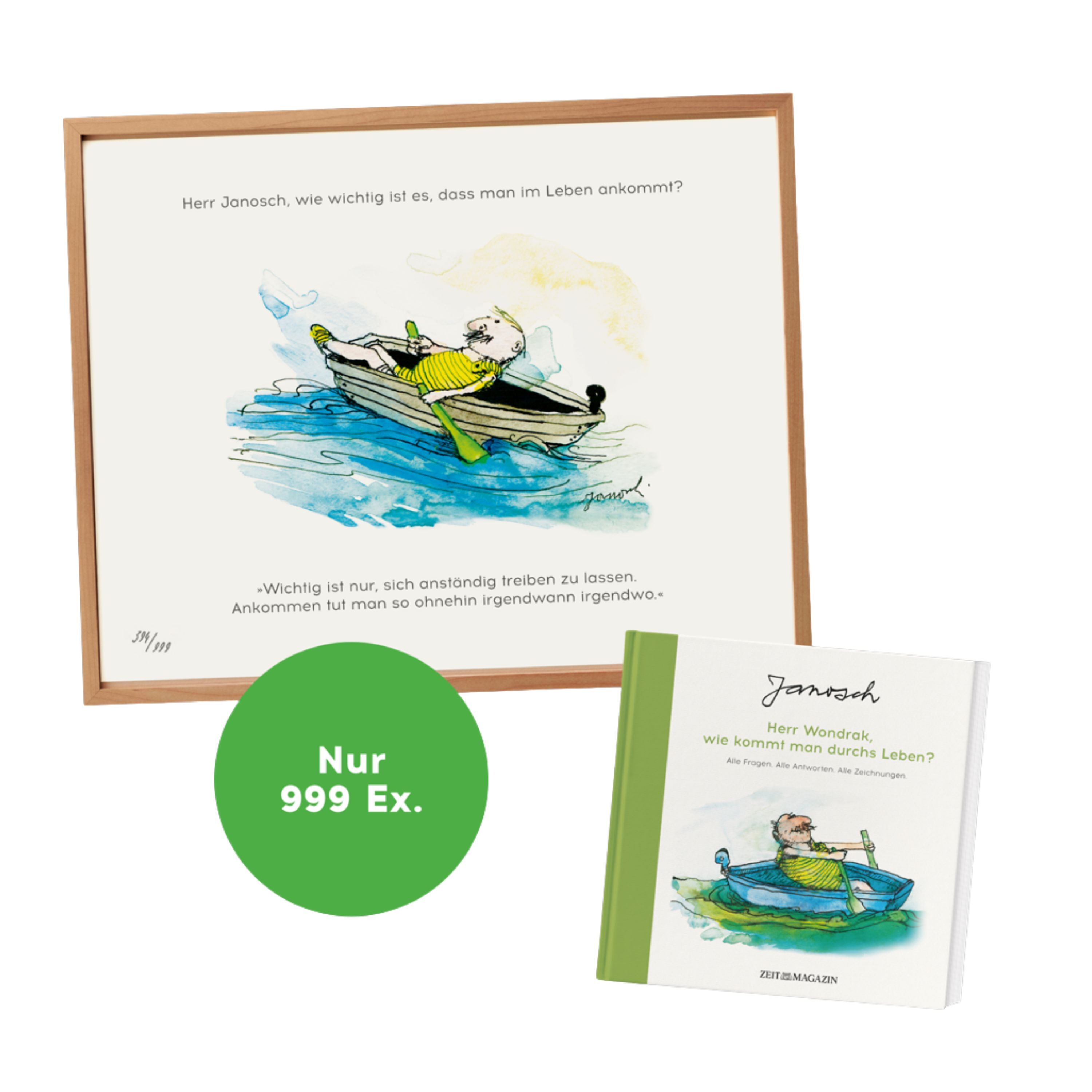 Das Bild zeigt eine limitierte Druckgrafik von Janosch mit einer farbenfrohen Zeichnung der Figur Wondrak in einem Ruderboot, daneben der zugehörige Bildband »Herr Wondrak, wie kommt man durchs Leben?« mit grünem Leinenrücken. Ein Kreis weist auf die Limitierung von nur 999 Exemplaren hin.