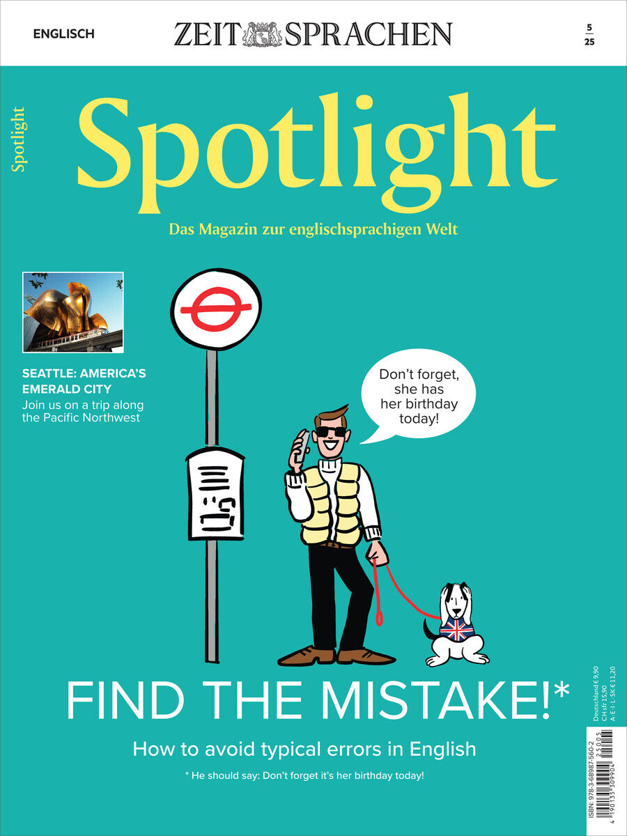 Titelblatt des Spotlight Magazins 5/2025, mit dem Slogan 'Das Magazin zur englischsprachigen Welt' und auffälliger Fehlersuche. Eine Figur steht mit einem Hund an einer Haltestelle. Werbung für Seattle als Reisziel unten links.