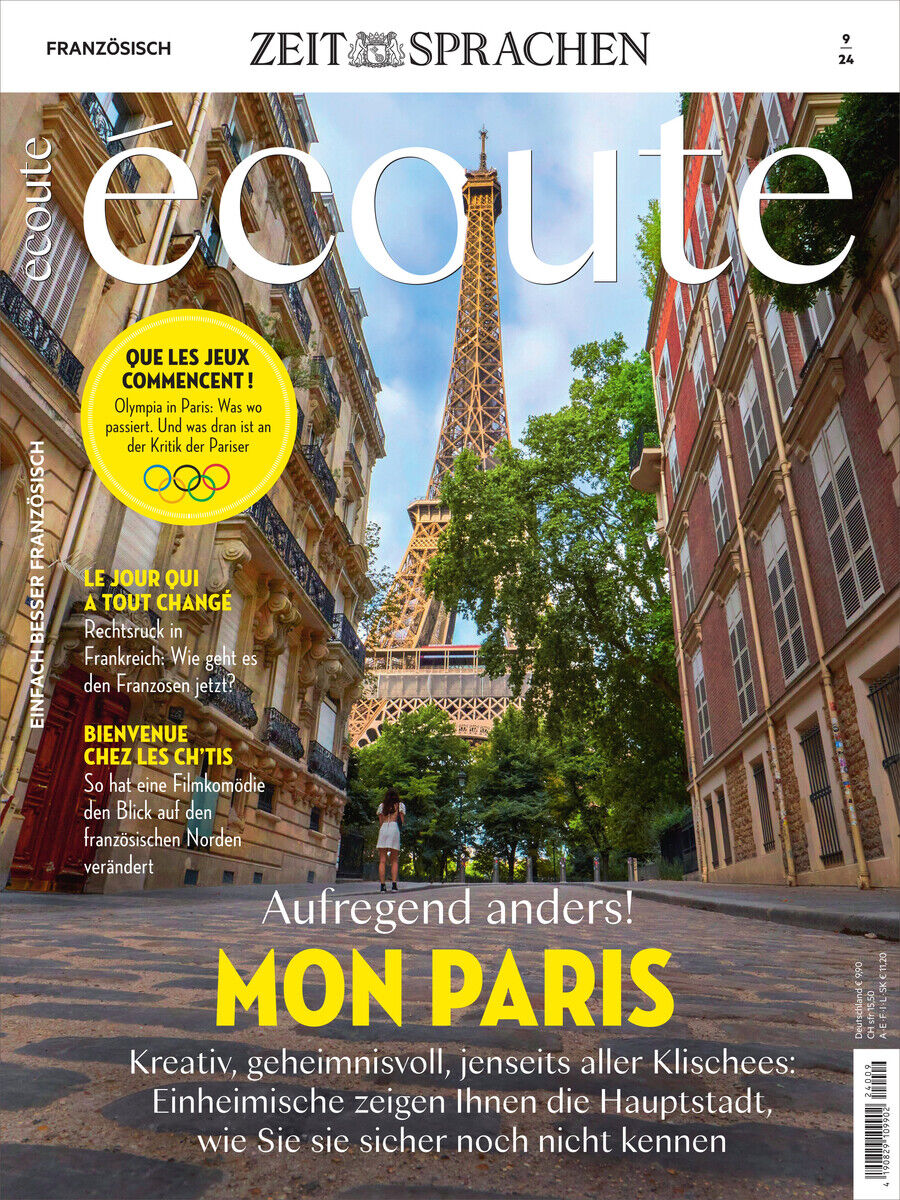 Titelseite des Écoute Magazins Ausgabe 09/2024, zeigt eine Straße in Paris mit der Tour Eiffel im Hintergrund. Überschriften und Texte in Französisch und Deutsch, unter anderem 'Aufregend anders! Mon Paris'.