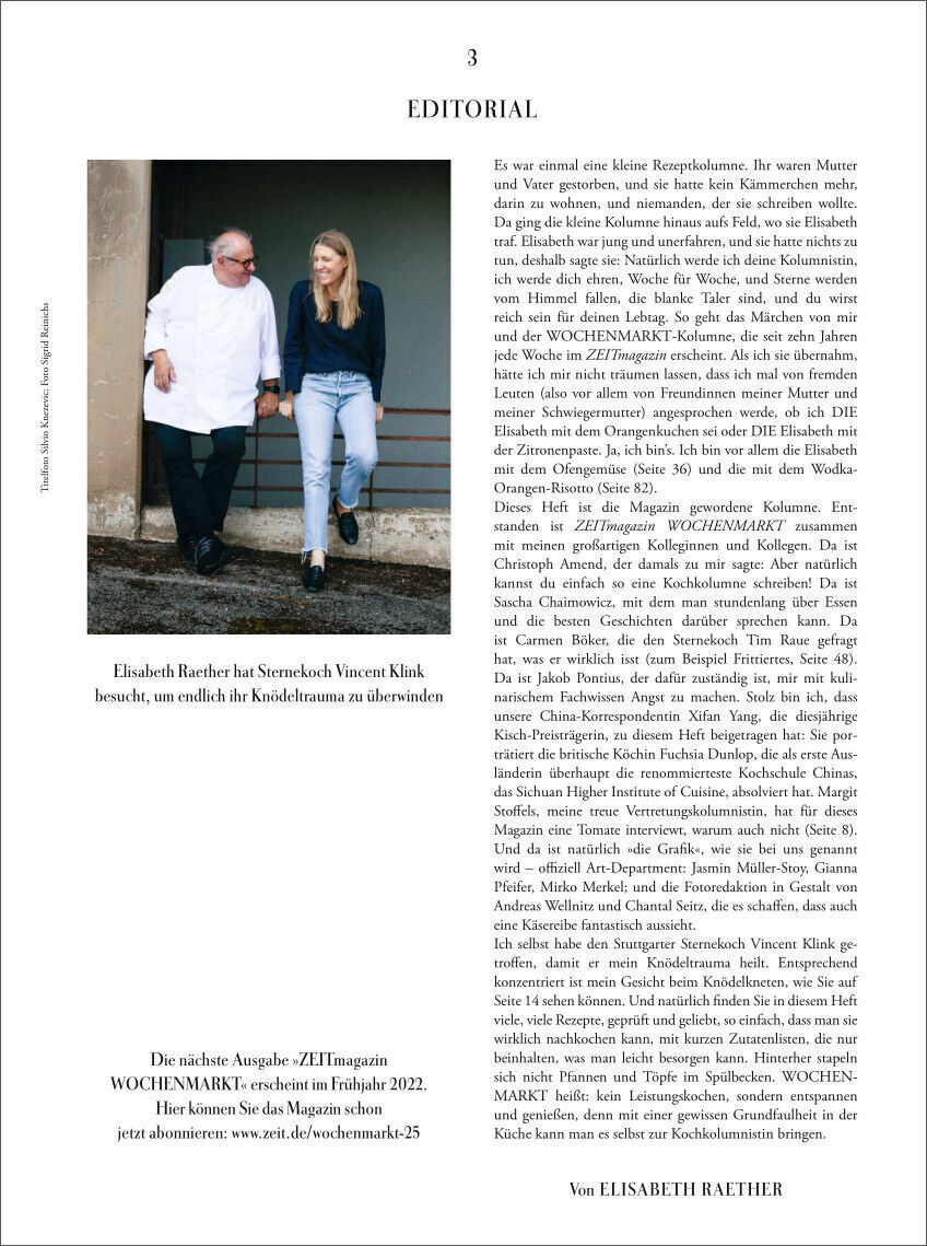 Das ZEITmagazin WOCHENMARKT 1/21 zeigt auf der Seite 3 ein Editorial mit einem Textbeitrag. Links sieht man ein Bild von Elisabeth Raether und Sternekoch Vincent Klink, die zusammenstehen und lächelnd in die Kamera schauen. Elisabeth Raether trägt ein blaues Oberteil, während Vincent Klink weiße Kleidung trägt. Rechts befindet sich ein Text auf weißem Hintergrund. Überschrift 'EDITORIAL'.
