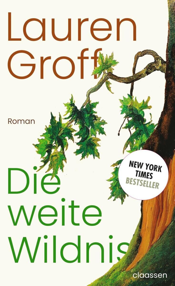 Das Buchcover zeigt den Titel 'Die weite Wildnis' von Lauren Groff mit einem Naturmotiv, das Zweige und Blätter umfasst. Ein Sticker weist darauf hin, dass es ein New York Times Bestseller ist.