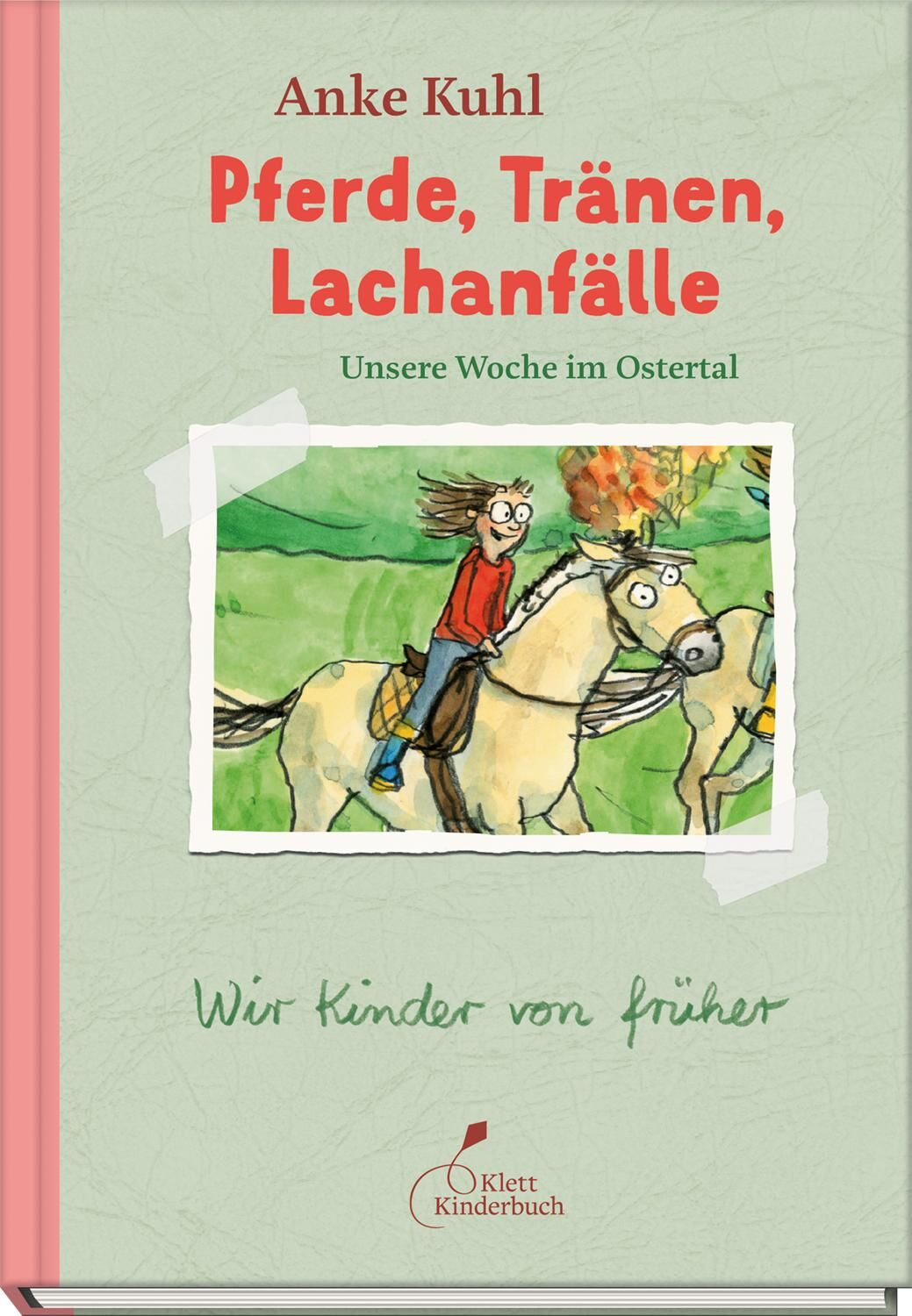 Cover Kuhl, A: Pferde, Tränen, Lachanfälle | Unsere Woche/Ostertal