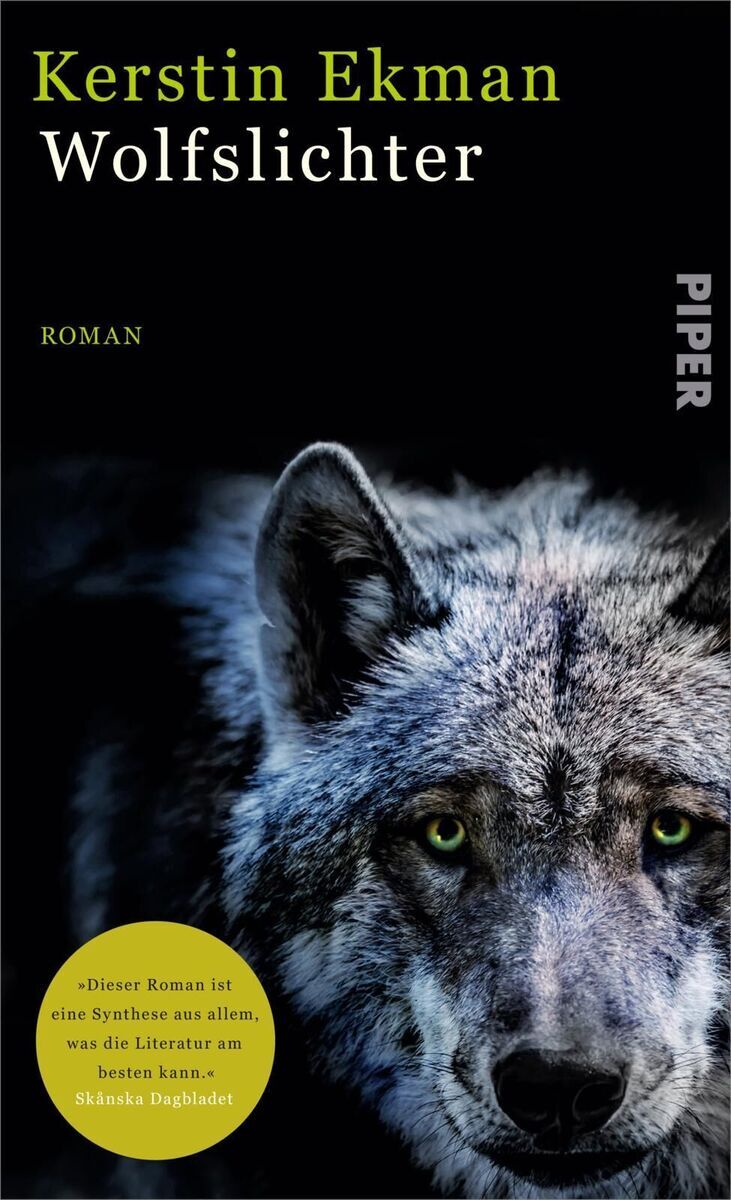 Das Buchcover von 'Wolfslichter' von Kerstin Ekman zeigt den Titel in hellgrüner Schrift vor einem schwarzen Hintergrund und einen Wolf im Vordergrund. Der Wolf hat ein intensives, durchdringendes Blick.