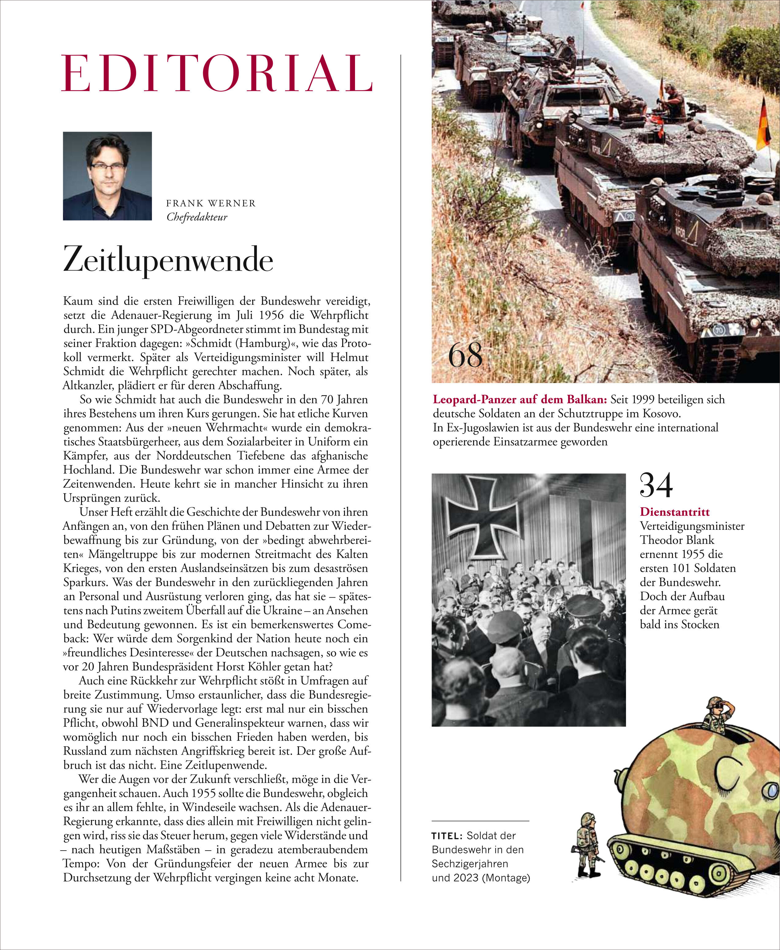 Titelseite der Zeitschrift 'ZEIT GESCHICHTE 5/25 BUNDESWEHR' mit Redaktionstext über die Entwicklungen der Bundeswehr, Bildern von Militärfahrzeugen und Soldaten, sowei einer illustrierten Panzerzeichnung. Farbschema überwiegend schwarz, weiß und rot, mit beigefarbenen und grünen Akzenten. Die Inhalte richten sich an Geschichtsinteressierte und Fachpublikum.