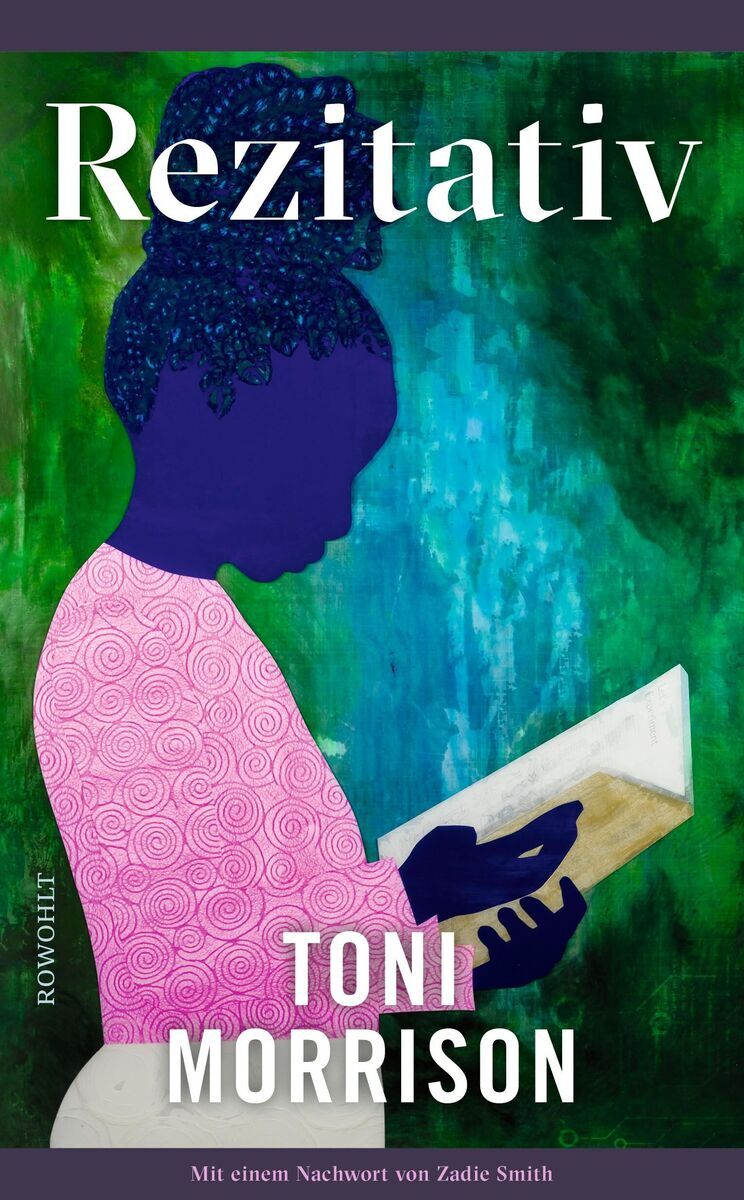 Das Cover des Buches 'Rezitativ' von Toni Morrison zeigt eine stilisierte Illustration einer Person mit blauem Haar im Profil, die ein Buch liest. Der Hintergrund ist grün und das Bild ist auffallend farbenfroh. Unten stehen die Worte 'Toni Morrison' und 'Rezitativ' in weißen Buchstaben.