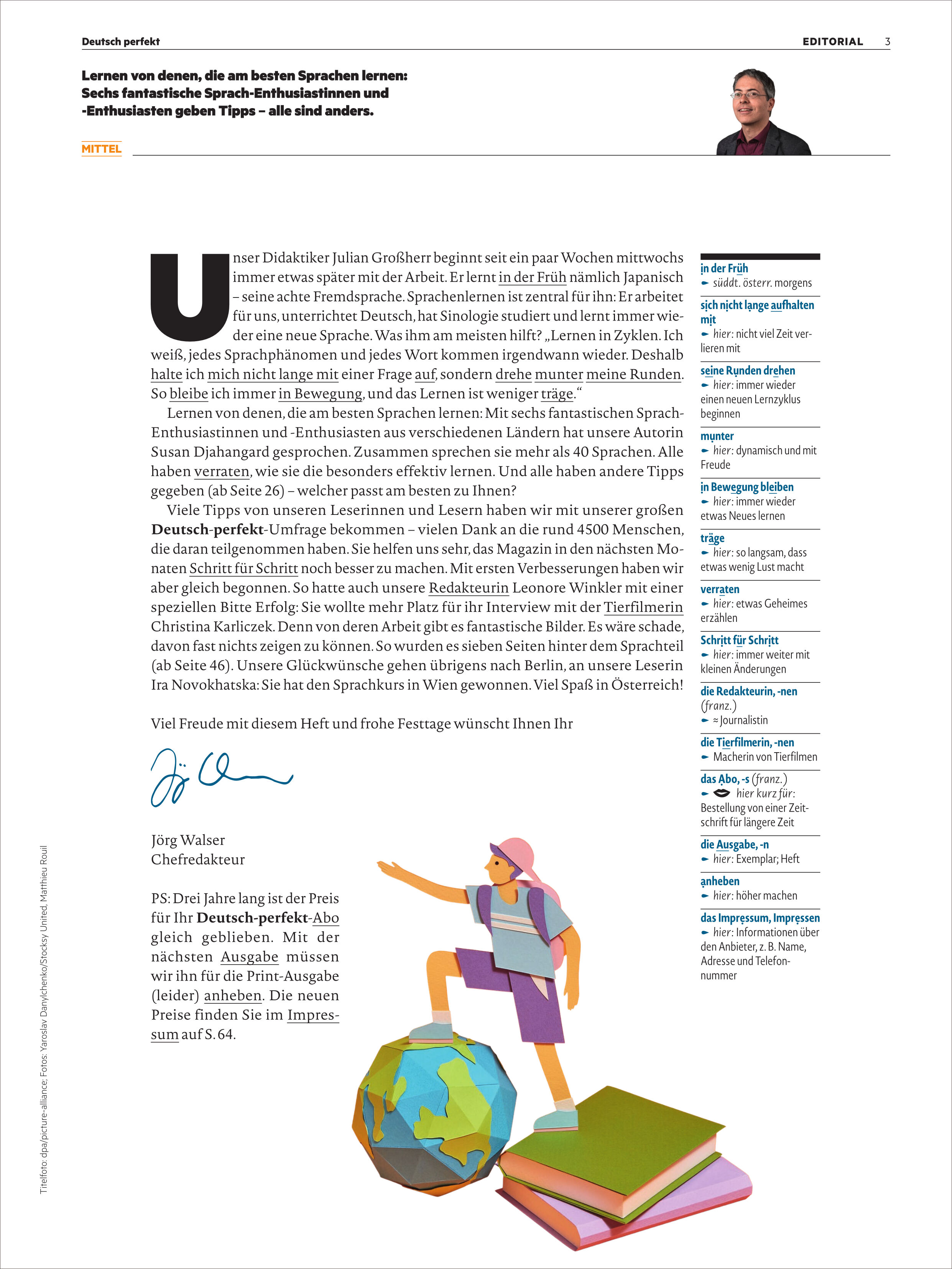 Titelblatt einer Magazinausgabe mit Editorialtext von Chefredakteur Jörg Walser oben rechts und einer Farbillustration unten, die eine Person auf einem Globus und auf Büchern zeigt. Typografisch gestaltete Überschriften dominieren. Der Text informiert über das Magazin und aktuelle Themen rund um die deutsche Sprache.