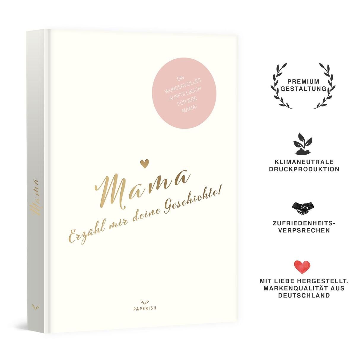 Das Bild zeigt das Produkt 'Mama, erzähl mir deine Geschichte!', ein hochwertig gestaltetes Buch zum Aufschreiben von Erinnerungen und Erzählungen einer Mutter. Das Buch hat eine weiße Hülle mit goldener und rosa Schrift, ergänzt durch dekorative Herzsymbole. Daneben befinden sich Symbole für Premiumgestaltung, klimaneutrale Druckproduktion, Zufriedenheitsversprechen und handgefertigte Markenqualität.