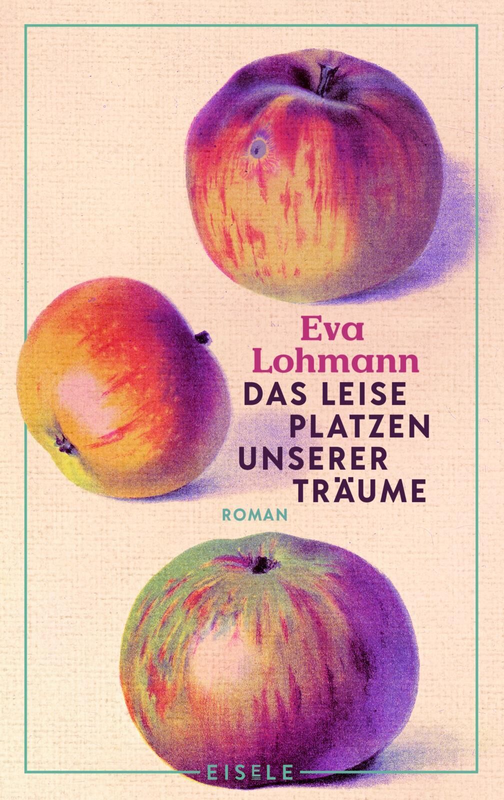 Cover Lohmann, E: Das leise Platzen unserer Träume