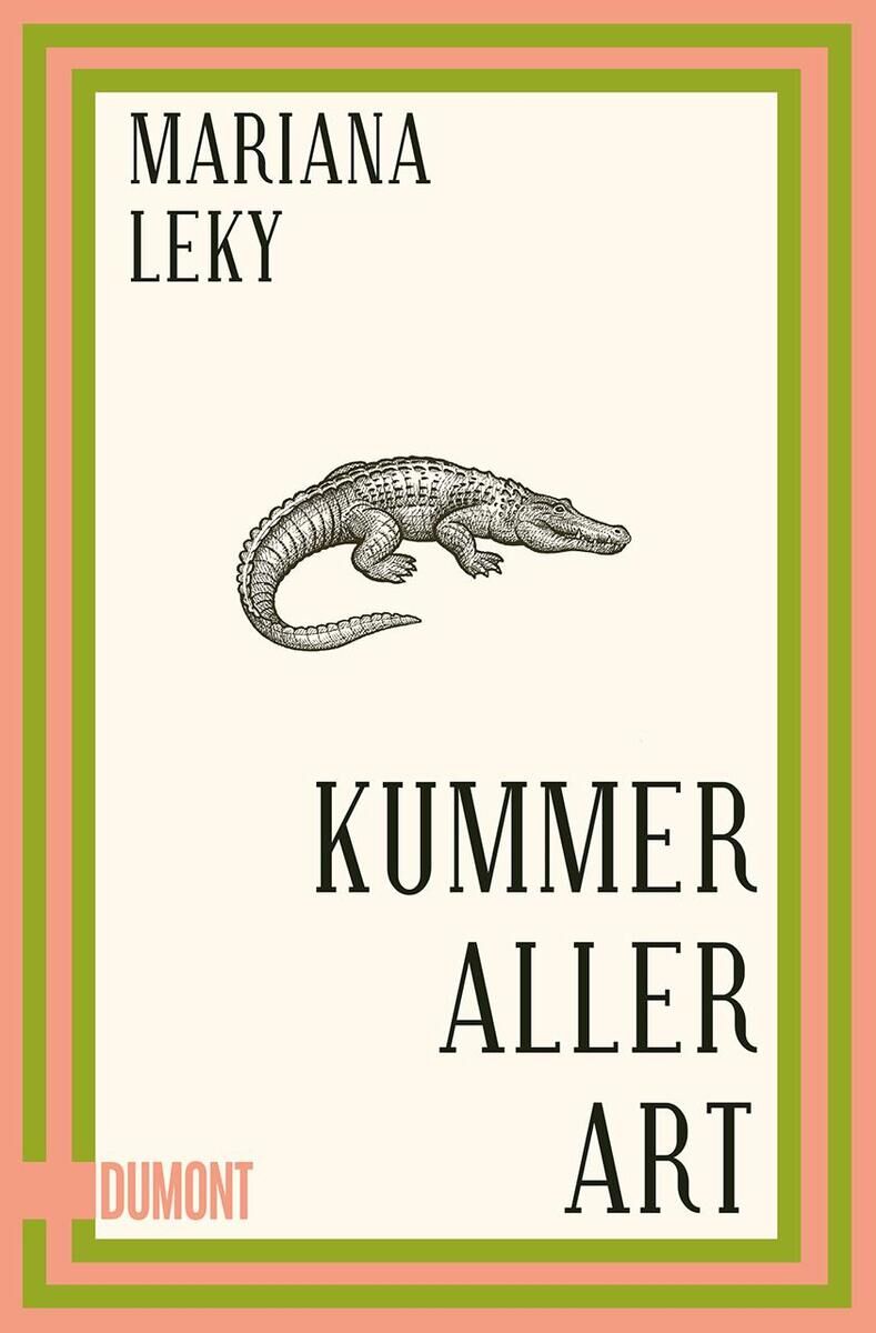 Das Bild zeigt das Buchcover von 'Kummer aller Art' von Mariana Leky. Der Titel und der Name der Autorin sind in schwarzer Schrift auf einem weißen Hintergrund mit grünen, orangen und pinken Rahmen gedruckt. Ein kleines Krokodil ist ebenfalls auf dem Cover abgebildet.