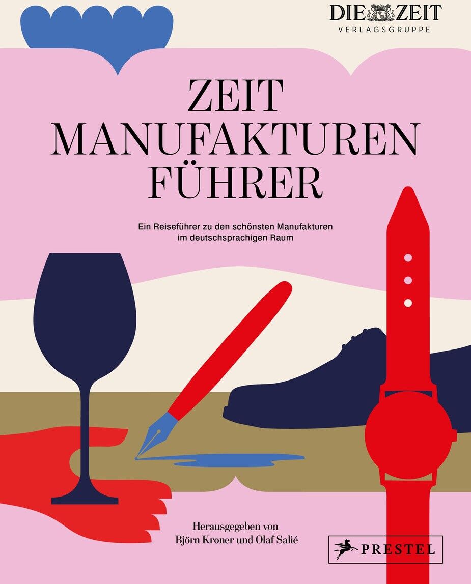 Titelbild des Buches "ZEIT Manufakturenführer" von Björn Kroner und Olaf Salié, Prestel Verlag. Das Cover zeigt stilisierte Symbole wie Weinglas, Messer, Uhr und Teller in kräftigen Farben auf abstraktem Hintergrund. Oben Marken- und Verlagslogo, mittig der Titel.