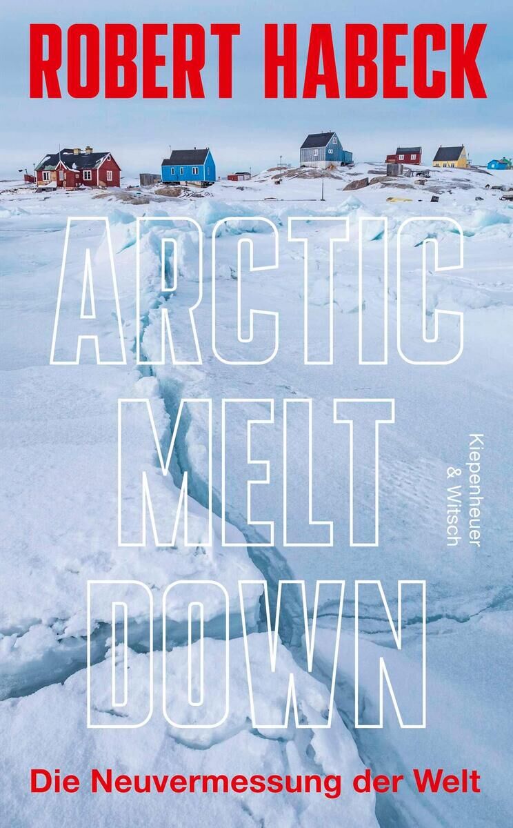 Cover Habeck, R: Arctic Meltdown