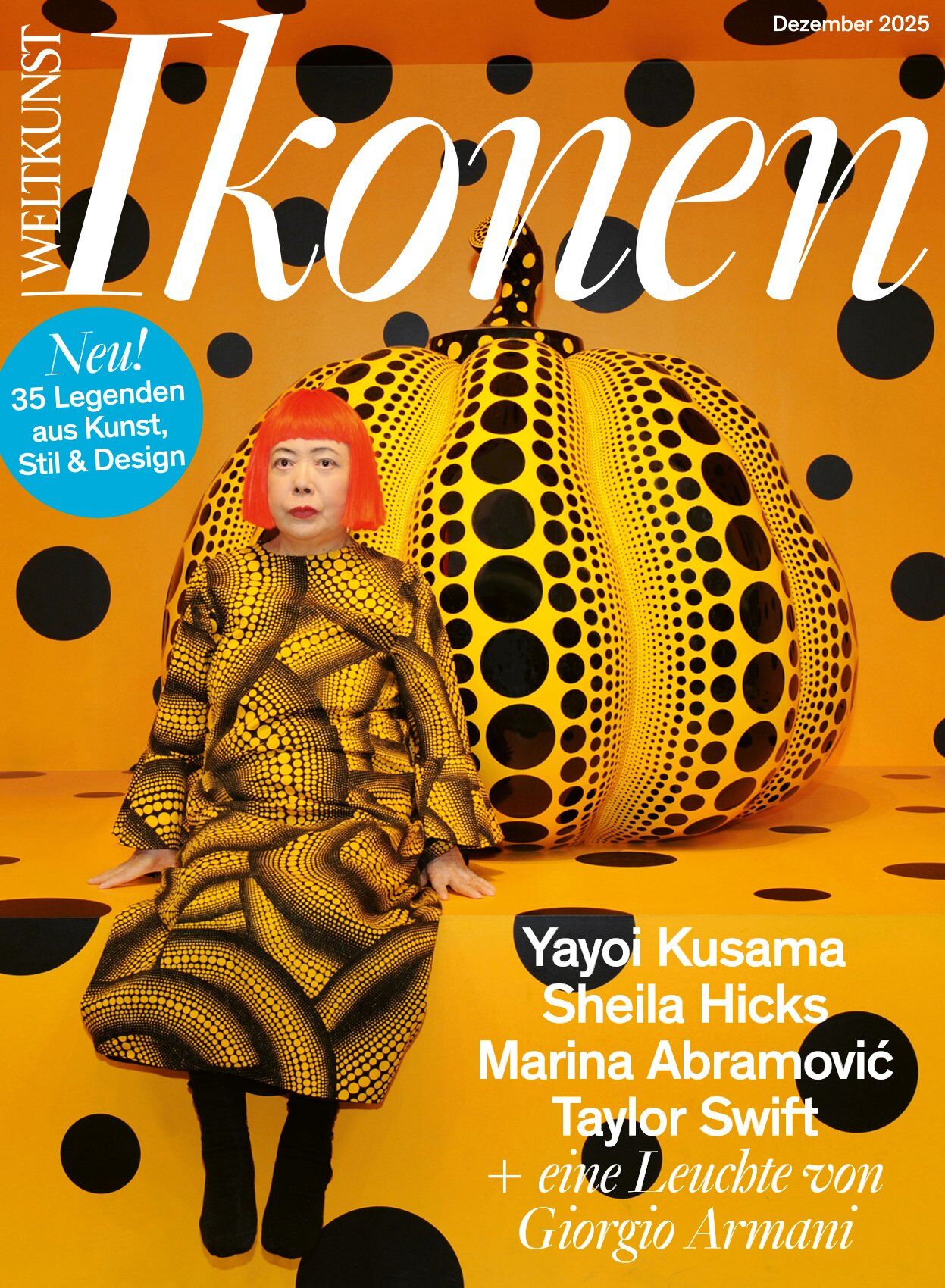 Titelbild des Kunstmagazins WELTKUNST Ikonen Dezember 2025: Eine Frau (Yayoi Kusama) trägt ein langes gelb-schwarzes Kleid mit gepunktetem Muster und sitzt auf einem gelb-schwarzen, punktegemusterten Kürbis vor gelb-orangefarbenem Hintergrund mit schwarzen Punkten. Text nennt weitere Künstlernamen.