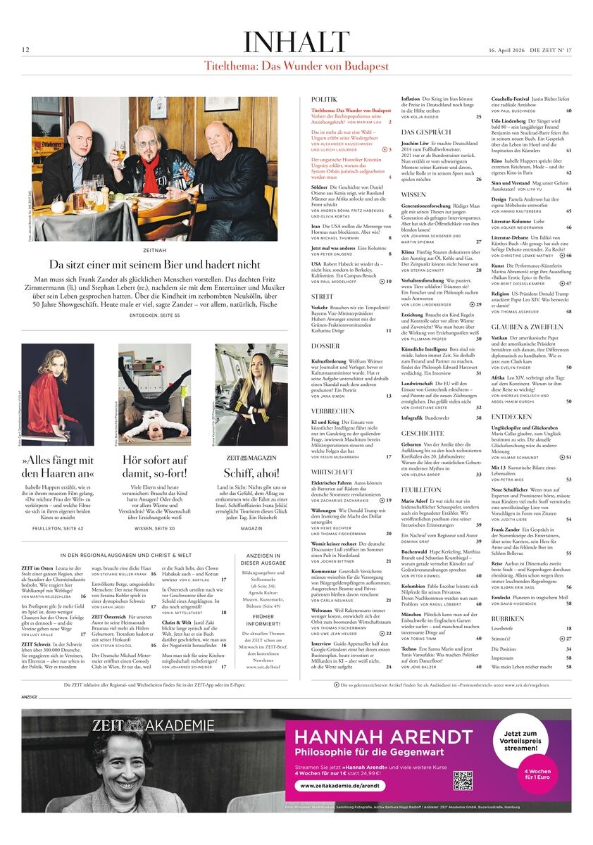 Eine Zeitungs-Inhaltsseite der Ausgabe DIE ZEIT 17/2026 mit mehreren Textspalten, Fotos von Redakteuren, einer Talkshow-Runde am Tisch sowie Werbebannern unten. Überschriften, Teaser und eine Werbeanzeige für eine Hannah-Arendt-Philosophieakademie.