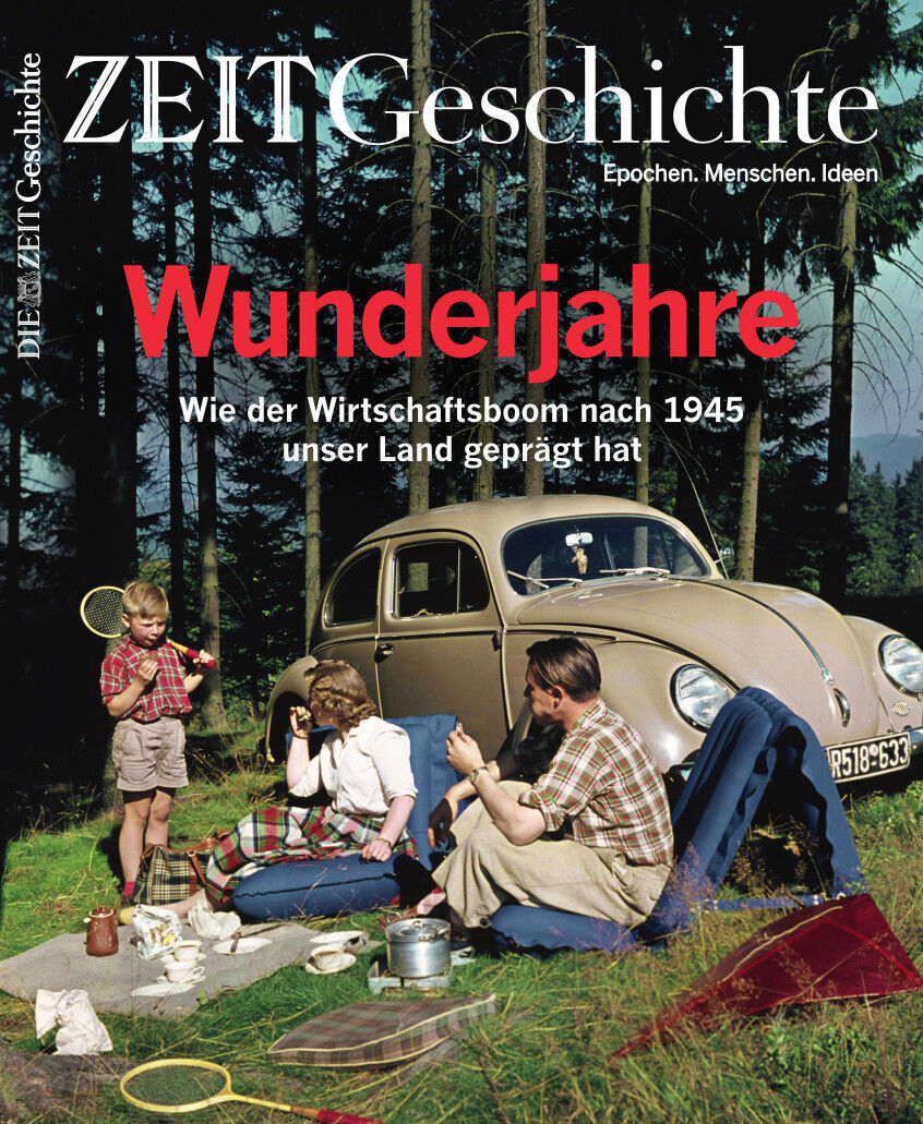 Cover der Zeitschrift 'ZEIT Geschichte 4/23 Wunderjahre' zeigt eine Familie bei einem Picknick in der Natur nach dem Zweiten Weltkrieg mit einem Volkswagen Käfer im Hintergrund.