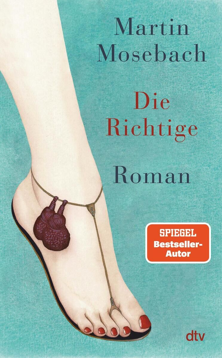 Cover Mosebach, M: Die Richtige