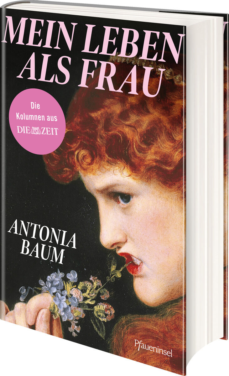 Das Buchcover von „Mein Leben als Frau“ von Antonia Baum zeigt eine klassische Frauenabbildung mit rötlichen Locken, seitlichem Blick und einem kleinen Blumenstrauß in der Hand. Oben steht der Titel in großen rosa Buchstaben, Autorin und Verlag werden ebenfalls genannt.