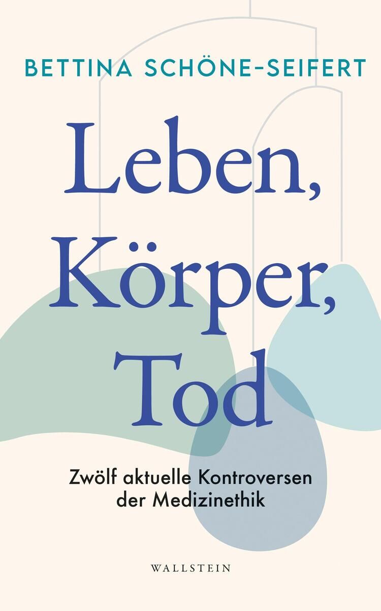 Cover Schöne-Seifert, B: Leben, Körper, Tod