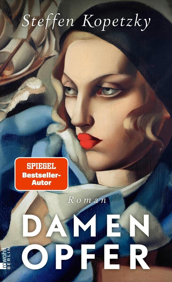 Das Buchcover des Romans 'Damenopfer' von Steffen Kopetzky zeigt ein stilisiertes Frauenporträt in kräftigen Farben. Neben ihrem Kopf ist ein orangefarbenes Label mit der Aufschrift 'Spiegel Bestseller Autor'. Unten sind der Buchtitel und der Name des Autors in weißen Buchstaben zu sehen.