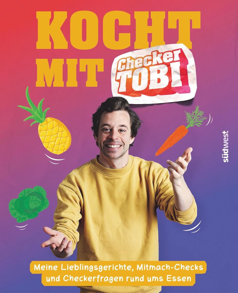 Buchcover von 'Kocht mit Checker Tobi' mit einem lächelnden Mann im gelben Pullover vor einem farbenfrohen Hintergrund und verschiedenen Obst- und Gemüsemotiven wie Ananas, Karotte und Salat.